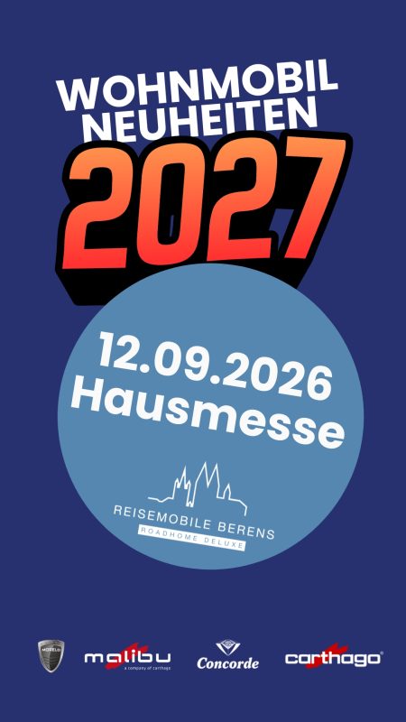 Die Grafik zeigt Wohnmobil Neuheiten 2027, die Hausmesse am 12.09.2026 und die Marke Reisemobile Berens.